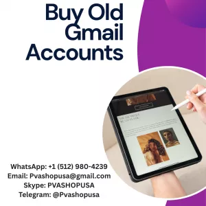 Step-by-Step Process for Buying a Old Gmail Accounts