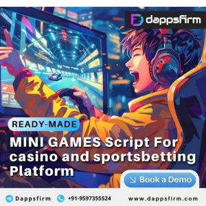 Dappsfirm Mini Game Scripts – Secure, Profitable, and Packed with Features