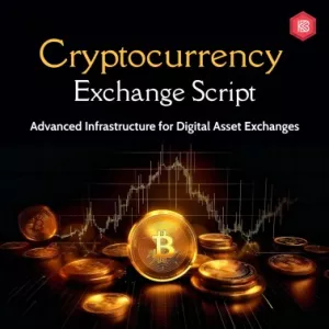 Advanced Cryptocurrency Exchange Script for Digital Asset Trading