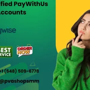 10 Trusted Sources to Buy Verified PayWithUs Accounts