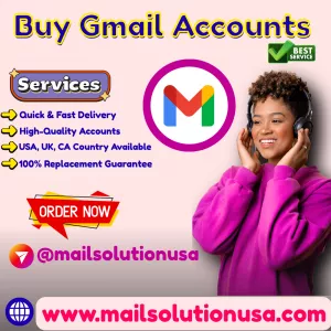 Buy Phone Verified Gmail Accounts 2034: MailSolutionUSA Premium