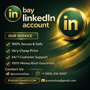 Buy LinkedIn Accounts Delve into the advanced benefits