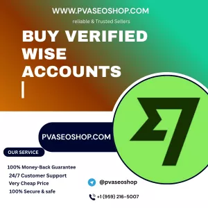 Buy Verified Wise Accounts Delve into the advanced benefits