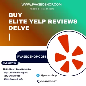 Top 1 Number Website To Buy Elite Yelp Reviews