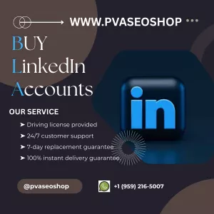 Buy LinkedIn Accounts For Quick Payments