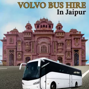 Premium Volvo Bus Hire Jaipur Services