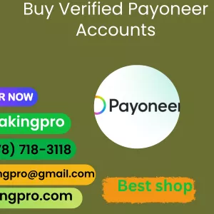 How to make the best choice to Buy Verified Payoneer Accounts
