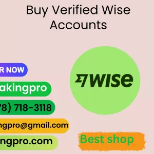 How to Buy Verified Wise Accounts for Long Term Money. (pva & scure)