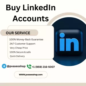 Buy LinkedIn Accounts Risks & Best Strategies (2026)