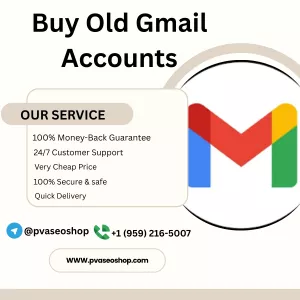 Buy Old Gmail Accounts: Benefits, Risks & Best Strategies (2026)