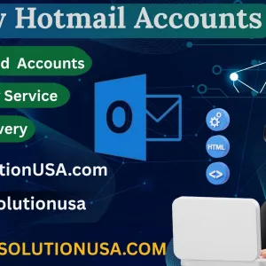 Best Place to Buy Hotmail Accounts in 2027 for Marketing | MailSolutionUSA