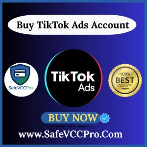 The Best Place to Buy TikTok Ads Accounts — SafeVCCPro.Com