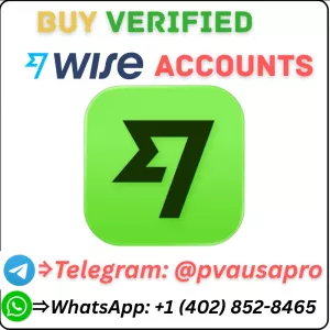 Top 7 Sites to Buy Verified Wise Accounts Usa & Uk