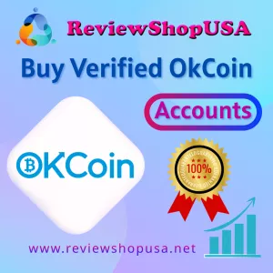 Top 7 Trusted Sites to Buy Verified OkCoin Accounts in 2026