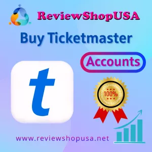 5 Best Sites to Buy Ticketmaster Accounts for Instant Ticket Booking