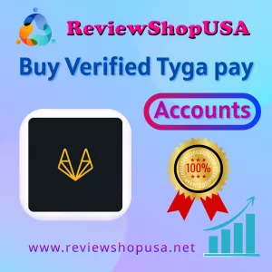 Best 3 Automated Sites to Buy Verified Tyga Pay Account Instantly
